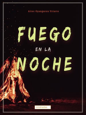 cover image of Fuego en la noche